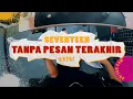 Download Lagu SEVENTEEN - TANPA PESAN TERAKHIR // Boncek AR cover