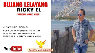Download Ricky EL-Bujang Lelayang (Official Music Video) MP3