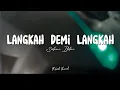 Download Lagu Langkah Demi Langkah - Saleem Iklim (Lirik Lagu)