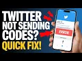 How to Fix Twitter X Not Sending Verification Code - Quick Fix