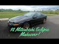 92 Mitsubishi Eclipse Total Makeover