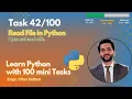 Python File Handling Open Read a File in Seconds Task - Learn Python with 100 tasks