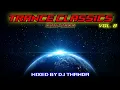 Download Lagu Trance Classics Vol. 8 (1996-2000) (Mixed by DJ Thanda)