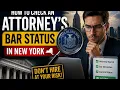 How to check an attorney s bar status in New York