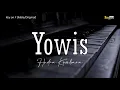 Download Lagu Hendra Kumbara - Yowis ‼️ Original/Male Key (KARAOKE/LIRIK/INSTRUMENTAL/ACOUSTIC)