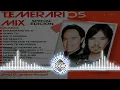 Lagu Temerarios Mix Solo Éxitos 2023 √Jim Dj El Cerebro Musical (Music Record Editions)