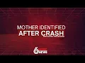Mother identified in crash near Moody High School