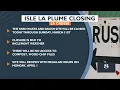 Isle La Plume closing for a week due to inclement weather