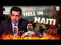 Haiti Held Hostage by Gangster Barbecue Turning it Into an Open-Air-Prison