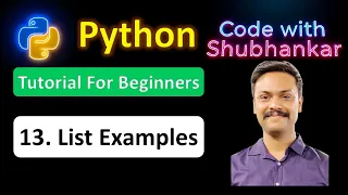 13 List Examples Python Tutorial For Beginners Code With Shubhankar