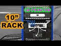 3D Printed 10 inch Server Rack - Worth The Hype