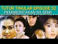 Download Lagu TUTUR TINULAR EPISODE 52 PEMBRONTAKAN RAKUTI MP3