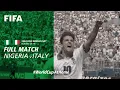 Download Lagu Nigeria v Italy | 1994 FIFA World Cup | Full Match