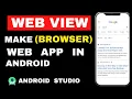 WebView in Android Studio Web Browser in Android Studio Make Web Browser in Hindi