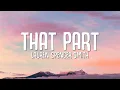 Lauren Spencer Smith - That Part (Lyrics)