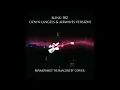 Lagu blink-182 - Down (Angels and Airwaves Version) Binmonkey 'Reimagined' Cover
