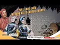 Download Lagu FULL LAGU LAGU WAYANG PURWA LANGEN BUDAYA || LIVE BUYUT SAYAR DS LARANGAN Thn 2023