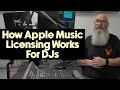 Lagu How APPLE MUSIC Licensing REALLY Works For DJs