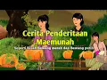 Download Lagu CERITA PENDERITAAN MAEMUNAH ( BAWANG MERAH DAN BAWANG PUTIH )| CERITA INSPIRATIF | CERITA GHANI