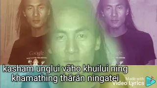 last last last katang mavai sochihan luiram popular tangkhul song