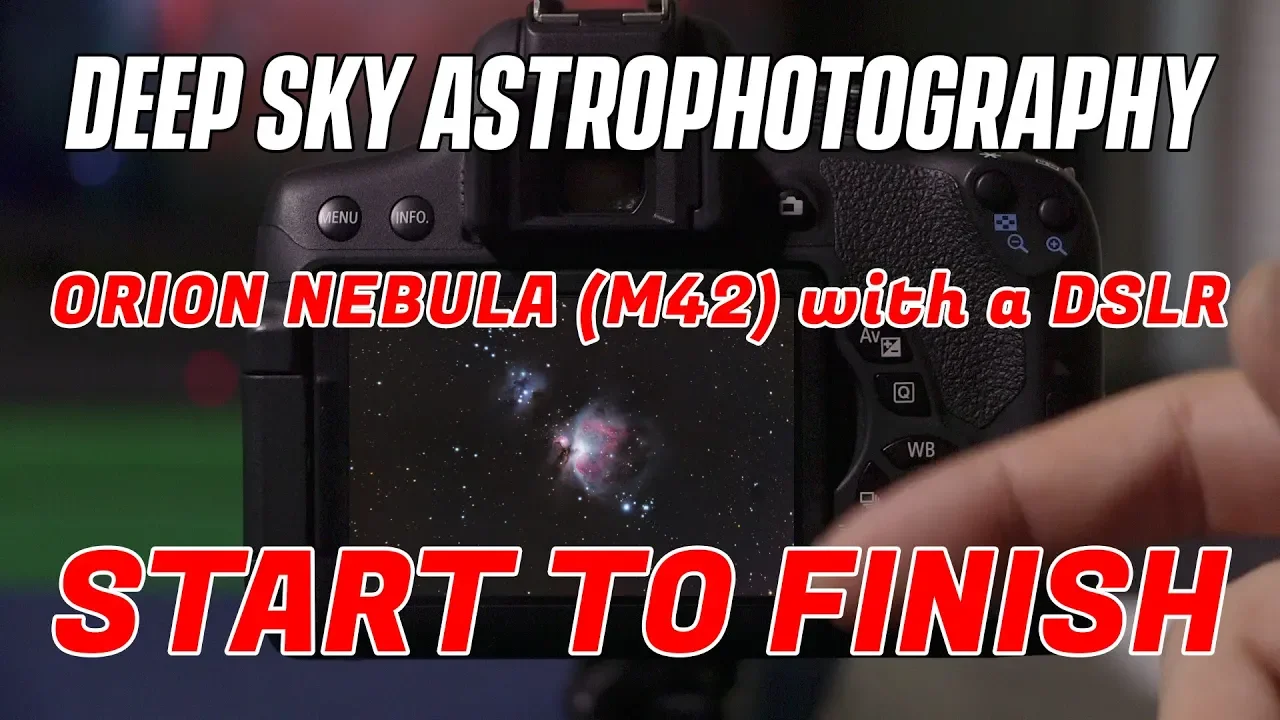 Orion Nebula (M42) with a DSLR, Start to Finish - Deep Sky Astrophotography
