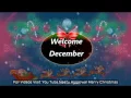 Download Lagu Welcome December,Welcome Christmas Month,December Is In The Air,Wishes,Greetings,Prayers,Blessings