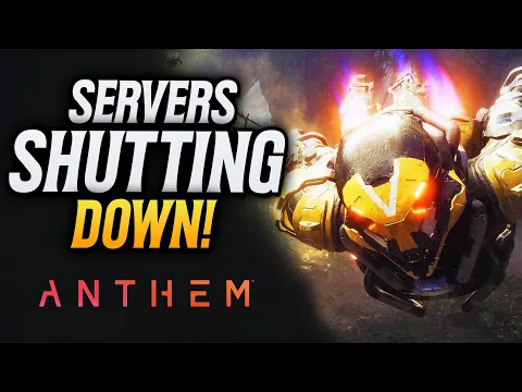 Download MP3 Anthem's Servers To Be Turned Off 4 Years Later.....