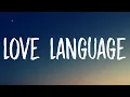 Download Lagu SZA - Love Language (Lyrics)
