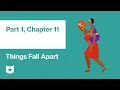 Things Fall Apart by Chinua Achebe Part 1 Chapter 11