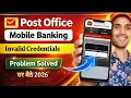 Post Office Mobile Banking invalid credentials post office mobile banking login problem Solved