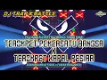 Download Lagu DJ TERBARU 2025🔥 FULL BASS NGUK MBEDIL FULL MIDLE TASSO NULUP  feat @FABIANDISCJOKEY