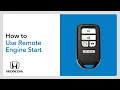 How to Use Remote Engine Start