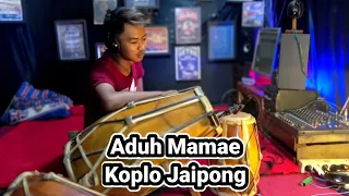 Download LAGU VIRAL - ADUH MAMAE KOPLO JAIPONG MP3