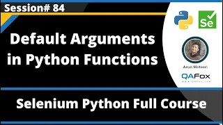 Python Functions - Default Arguments Selenium Python