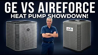 Basic Heat Pump Showdown AireForce FSH4BE vs GE NS17H Heat Pump Comparison