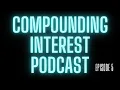 Compounding Interest Podcast Dom Macri Wealth Manager Philanthropist