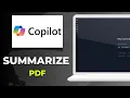 How to Summarize a PDF with Microsoft Copilot Quick Easy Guide
