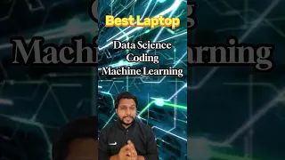Best Laptop for Data Science Coding and Machine Learning