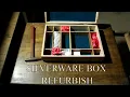 Quick Build 001 Silverware Box Refurbish