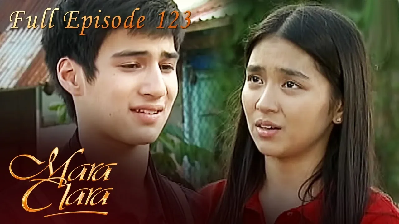 Full Episode 123 | Mara Clara