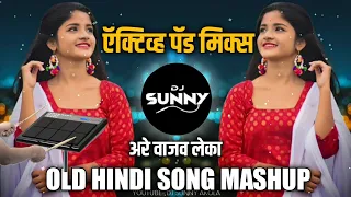 Download Old Hindi Song Mashup | Active Pad Sambhal Mix | DJ Sunny Akola MP3