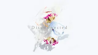 Download ［R\u0026B/Ballad］Yasuha. - Disconnected  (Instrumental)［Multilingual Subtitles］【Vocaloid Original Song】 MP3