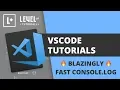 Blazingly Fast Console log in VSCode