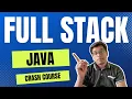 Java Full Stack Crash Course