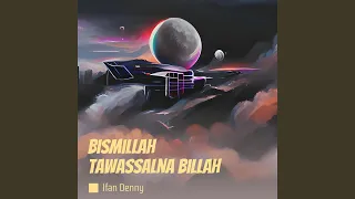 Download Bismillah Tawassalna Billah MP3