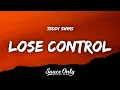 Download Lagu Teddy Swims - Lose Control (Lyrics)