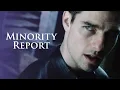 Minority Report When the Story World Becomes The Villain