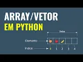 Arrays ou Vetores em Python