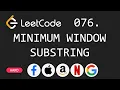 Minimum Window Substring - Leetcode 76