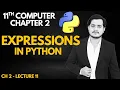 Expressions in Python Python Programming 11th Computer - Chapter 2